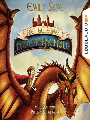 cover image of Die geheime Drachenschule